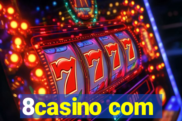 8casino com